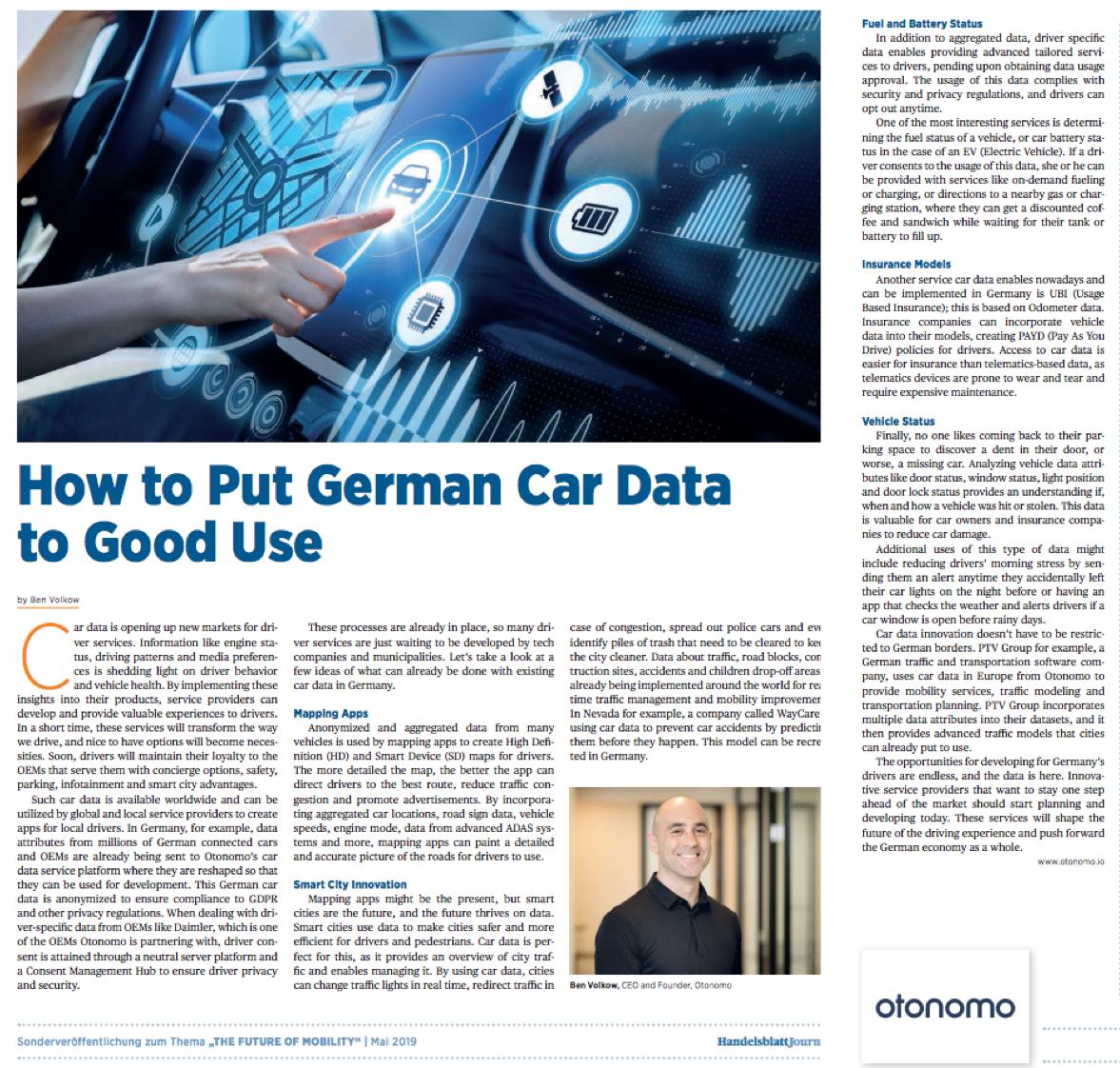 otonomo_'s tweet photo. German #cardata has many uses: #mappingapps, #smartcities, #vehiclestatus, etc. Learn more from the piece we published in @handelsblatt Germany's leading business and financial newspaper. Intrigued? Contact us to see how German car data can help you: https://t.co/PCvV21KlO4 https://t.co/DM0vbCLcC9