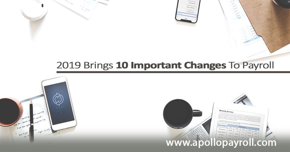 apollopayroll's tweet photo. Here are the top 10 changes to payroll for 2019: https://t.co/98euNf7Zqh

#apollopayrollsolutions #payrollmiami #payrollprocessing #freequote https://t.co/itNSgshoPN