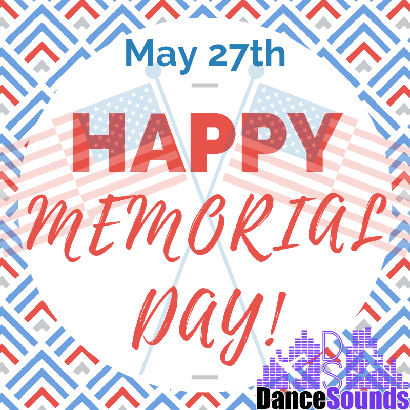 DanceSounds_'s tweet photo. Happy Memorial Day to all! - Love your friends at DanceSounds 💜❤️💙 https://t.co/8JP25nv0yg