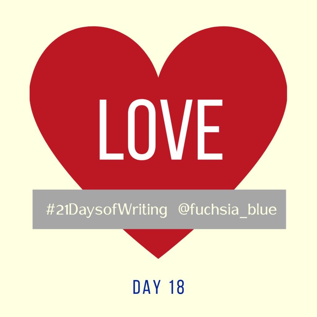 fuchsia_blue's tweet image. Love #21daysofWriting – Day 18 fuchsiablueblog.wordpress.com/2019/05/27/lov…