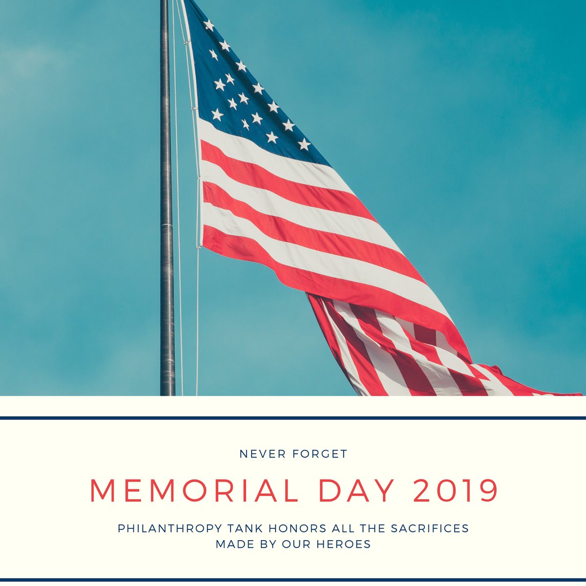 Philanthrotank's tweet photo. On this Memorial Day, Philanthropy Tank honors all the sacrifices made by our heroes! 

#memorialday #memorialday2019 #westpalmbeach #military #armedservices #philanthropy #changemakers https://t.co/I2VFgM71c2