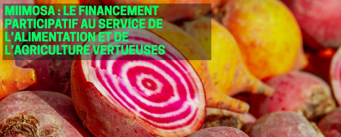Financez de que vous mangerez demain ! 
Découvrez <a href="/MiiMOSA_fr/">MiiMOSA</a> la plateforme de #crowdfunding et de prêt entre particuliers au service de l'agriculture et de l'alimentation vertueuses
#ecologie #ccollab

bit.ly/2VO693e