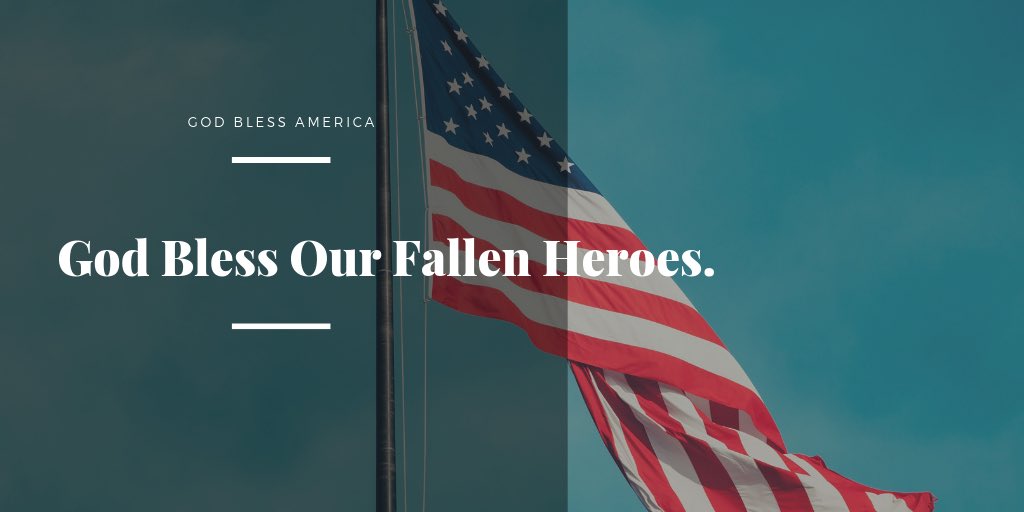 BassComms's tweet image. God Bless America and God Bless Our Fallen Heroes.