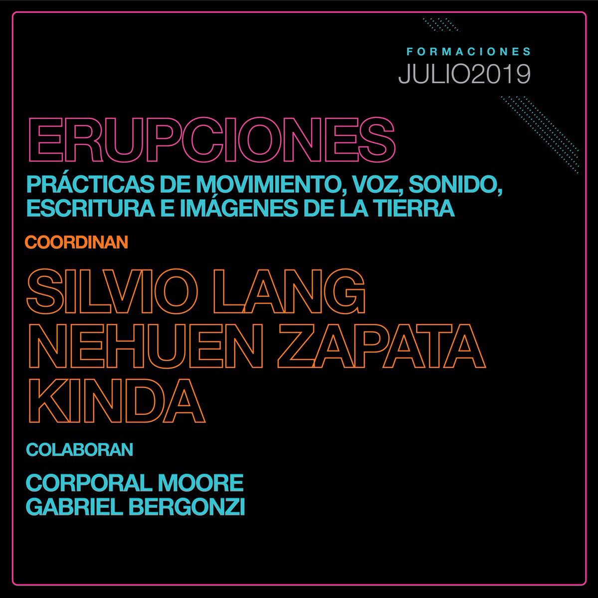 neuenlatierra's tweet photo. ERUPCIONES: Prácticas de movimiento, voz, sonido, escritura e imágenes de la tierra.
Con #SilvioLang #Kinda
Y la colaboración de #CorporalMoore #GabrielBergonzi @ttoorrnaassooll y @diegostickar https://t.co/8odEufHRel