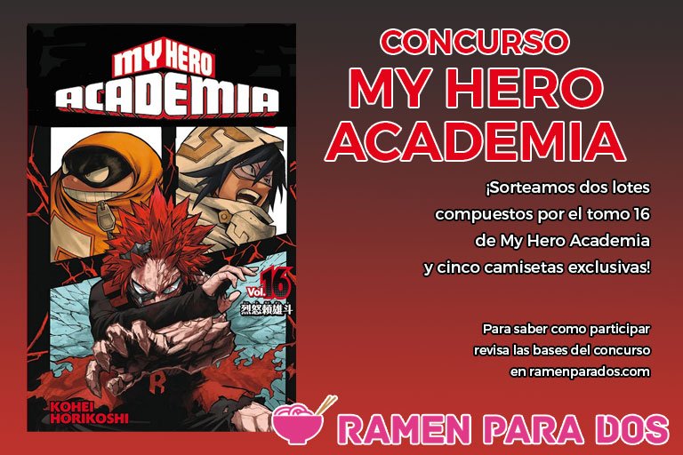 RamenParaDos's tweet photo. RT + Follow @RamenParaDos y @PlanetadComic + etiqueta a un amigo + contesta indicando cuál es tu personaje favorito de #MyHeroAcademia con el hastag #RP2ConcursoMyHeroAcademia16 
Info: https://t.co/C1JNj29NTJ https://t.co/2WeleLiKAw