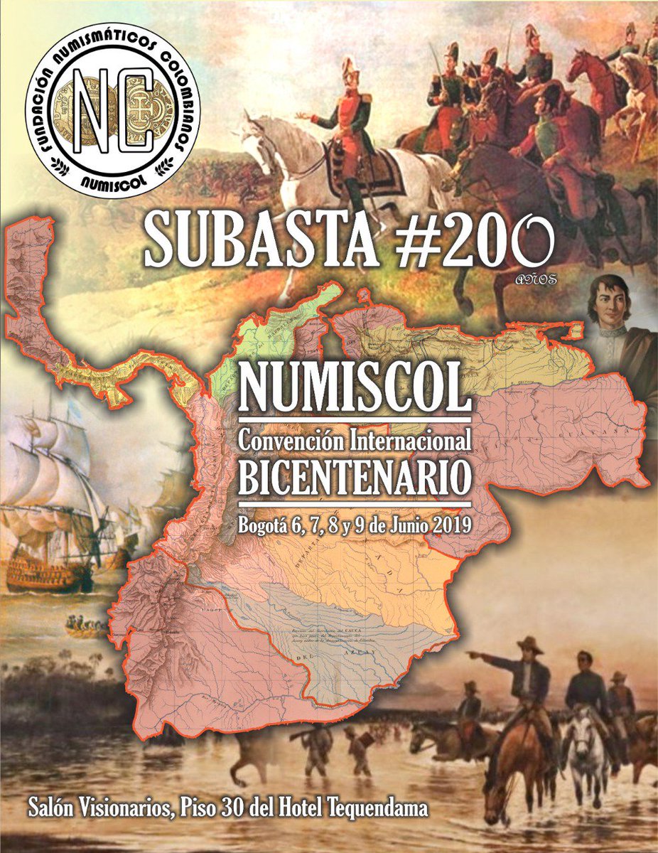 “#Numiscol Convención Internacional #Bicentenario”
Los esperamos el 6, 7, 8 y 9 de junio en #Bogotá, en el hotel #Tequendama, salón Visionarios, piso 30.
Tendremos una Agenda Académica con más de 10 países; mesas culturales y una #subasta #numismática
numiscol.com