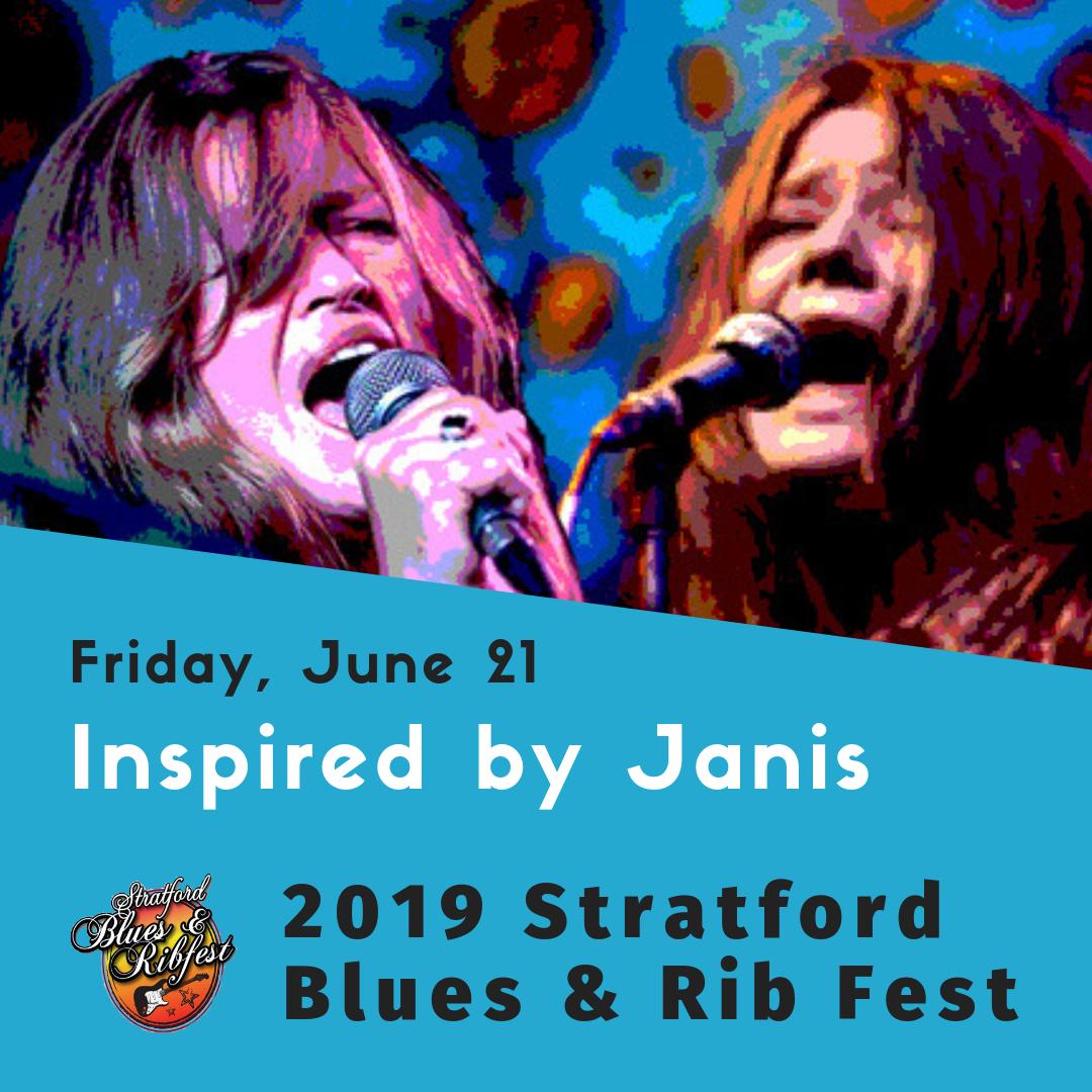 Inspired by Janis will play June 21 at the 2019 Stratford Blues &amp; Ribfest!

Save the dates for the 2019 #SBRF from June 21-23 in #StratfordON! Watch our website for details stratfordbluesandribfest.ca

#BluesFest = #GoodMusic
#RibFest = #GoodFood
#GoodFriends = #GoodTimes