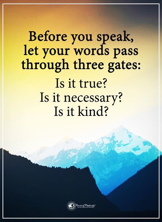 Phil_Runners's tweet photo. Before you speak, let your words pass through three gates .. | #LifeCoach #quote #motivate #inspire https://t.co/74lo8LqAsj