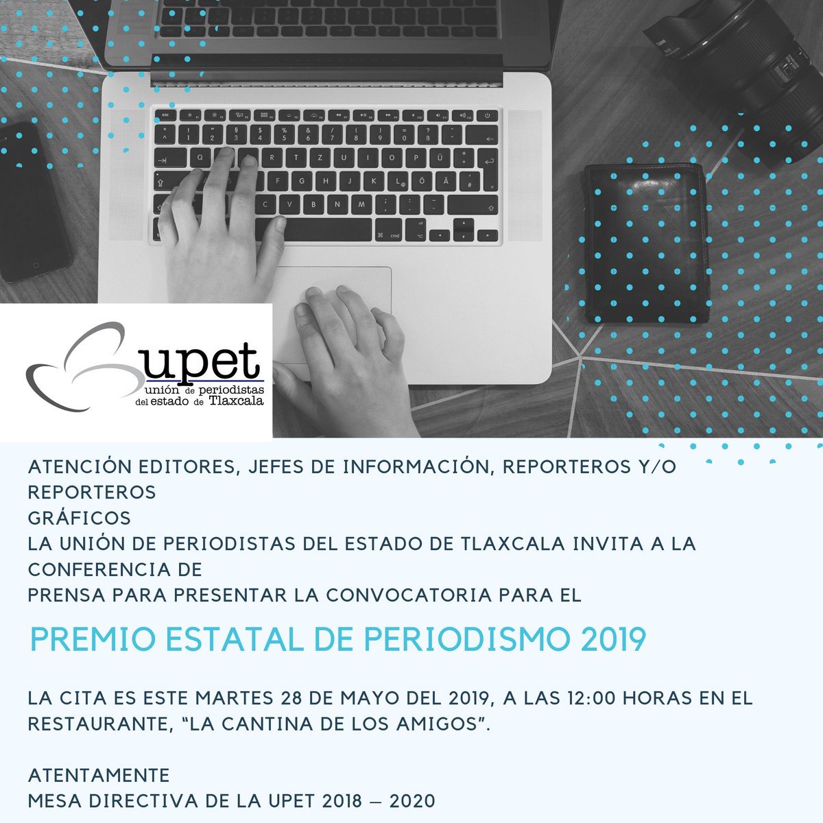 #INVITACION #Tlaxcala #PremioEstatalDePeriodismo2019 #UPET #Tlaxcala500Años