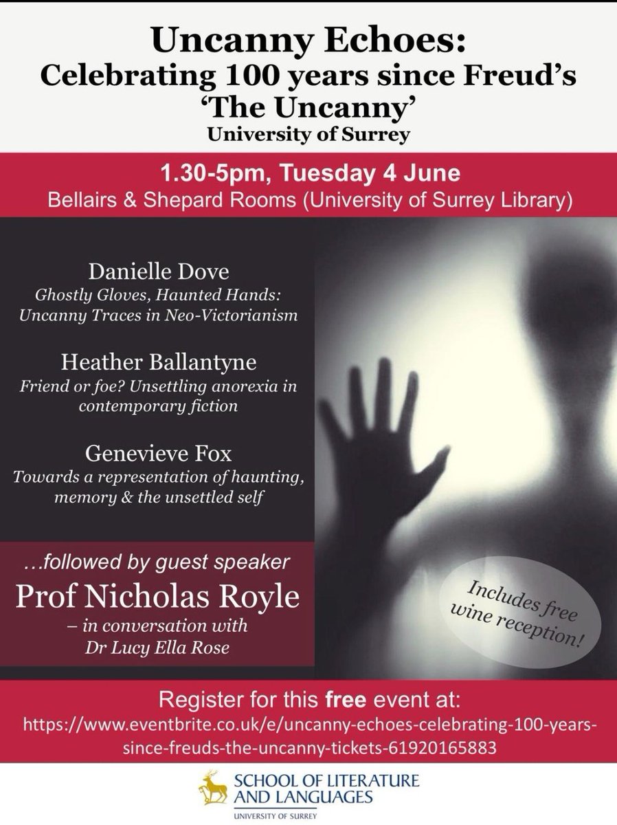 lucyella13's tweet image. Can&apos;t wait for this........... #uncanny #uncannyechoes #freeeventalert #freud #royle #surrey #SLL @SurreySLL @UniOfSurrey @Surrey_LitPGRs