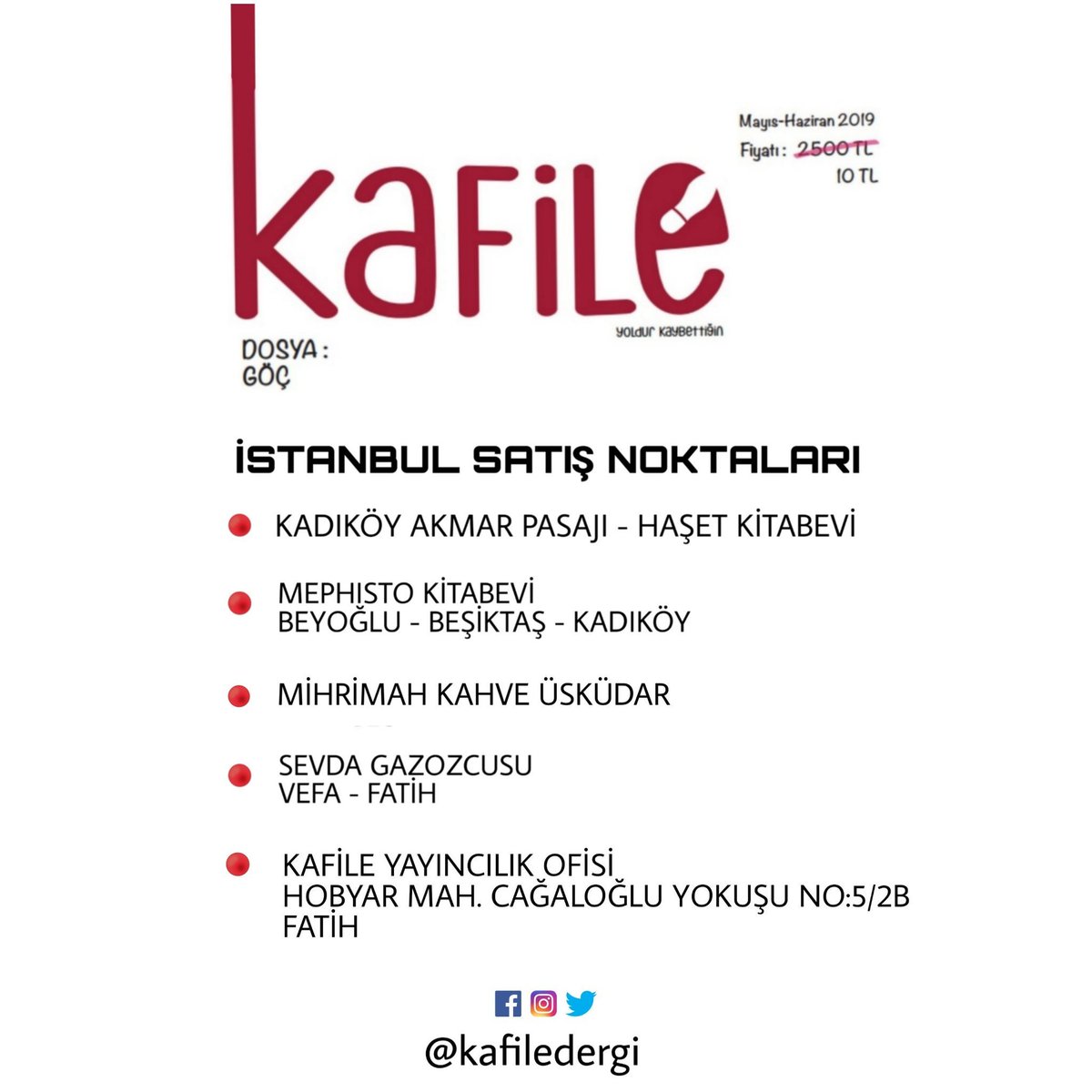 Kafile Dergi güncel satış noktaları.
Sipariş için sosyal medya üzerinden ulaşabilirsiniz.
#kafiledergi #yoldurkaybettiğin