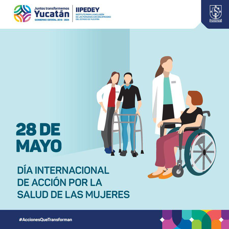 En el Día Internacional de acción por la #salud de las #mujeres, se hace conciencia sobre la necesidad del acceso universal a los servicios de salud, como un derecho  humano, para todas las mujeres, sin distinción de ningún tipo.
#InclusionPcDYucatan