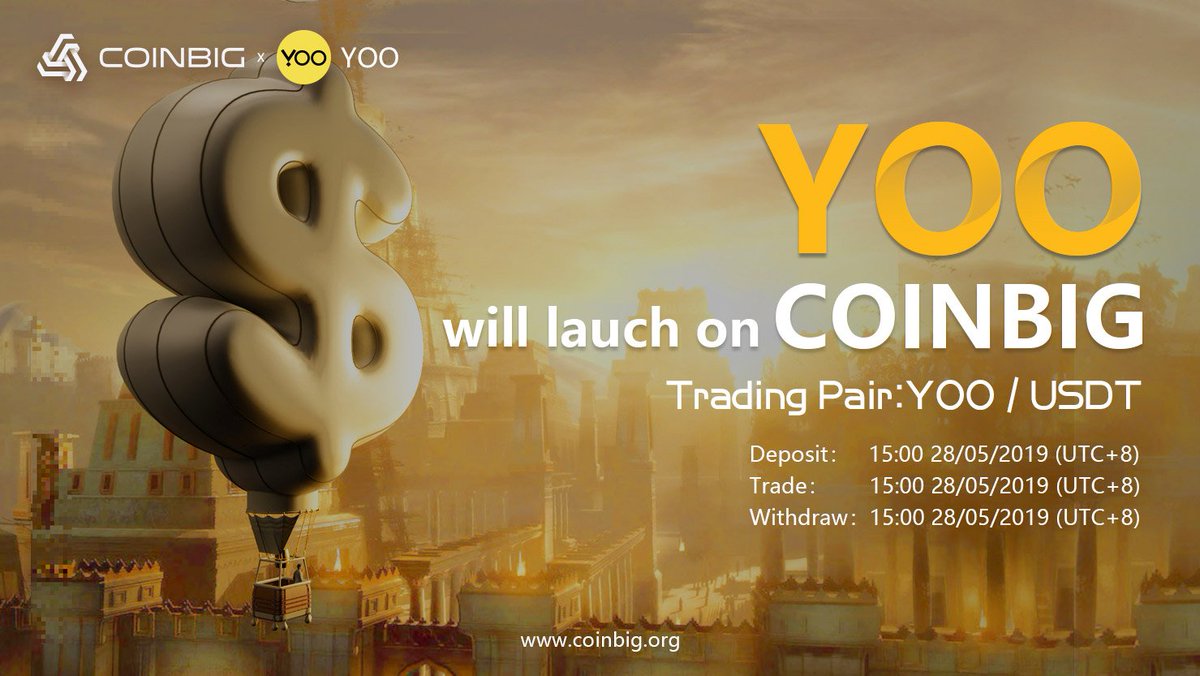 MarkerCrypto's tweet photo. @CoinBigExchange lists YOO, opening YOO/USDT trading pair on 15:00 May 28, 2019 (UTC+8)

Deposit:15:00 28/05/2019 (UTC+8)
Withdraw:15:00 28/05/2019 (UTC+8)

More details,visit:https://t.co/NtNHCAMJJ7

#COINBIG #Blockchain #cryptocurrency https://t.co/NLRgL0SLWd