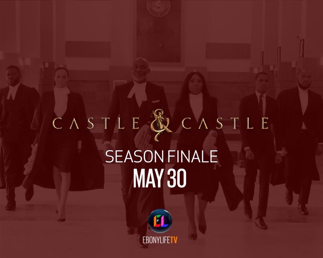 ELDrama_'s tweet photo. Are you ready for the season finale? #CastleandCastle #EbonyLifeTV, #NollywoodSeries #legalseries https://t.co/efCP0OHvsI