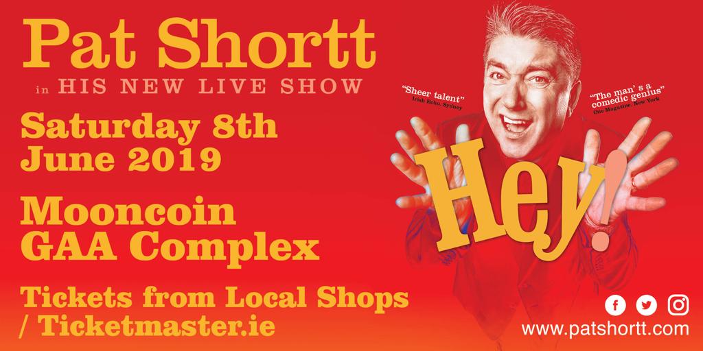 MooncoinGAA's tweet photo. COMPETITION TIME!!!
Simply retweet this message to be in with a chance of winning two tickets to the iconic @Pat_Shortt at Mooncoin GAA Complex on Saturday 8th June 2019! #PatShortt #Hey #Comedy #honDcoin https://t.co/WCCjXLfbtW