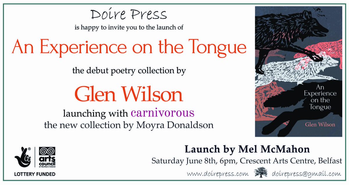 glenhswilson's tweet image. I will be launching my debut collection 'An Experience on the Tongue' with @Doirepress at the @BelfastBookFest on 8th June in @CrescentArts alongside @DonaldsonMoyra. Everyone is most welcome! @ArtsCouncilNI @artscouncil_ie @LottoGoodCauses #Poetry #NorthernIreland #MelMcMahon