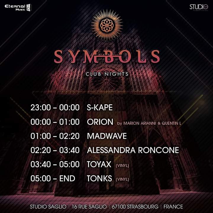 Timetable for 'Symbols Events goes to France' on 29th of May 🇫🇷 ⏰

23:00 – 00:00 S-KAPE
00:00 – 01:00 Orion
01:00 – 02:20 @djmadwave 
02:20 – 03:40 <a href="/RonconeOfficial/">Alessandra Roncone</a>
03:40 – 05:00 <a href="/ToyaxOffical/">Toyax</a> [VINYL]
05:00 – END TonKs [VINYL]

➡ bit.ly/Symbols29thMay

#SharingIsCaring
