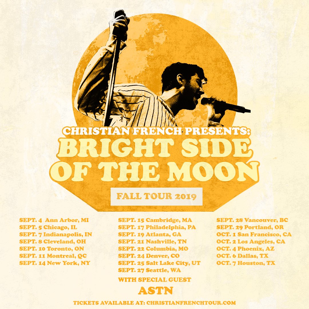 christianfrench's tweet photo. i can’t believe i’m saying this but i present to u the ‘BRIGHT SIDE OF THE MOON’ fall tour 🌕🌕🌕 a few years ago i would have never dreamed of this happening - i am thankful beyond words for ur guys’s love &amp; support ❤️ 

spotify/artist pre-sale starts wednesday at 1pm EST https://t.co/9UocLhKU1G