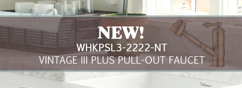 NEW! WHKPSL3-2222-NT Vintage III Plus pull-out faucet kitchenbathtrends.com/new-whkpsl3-22…