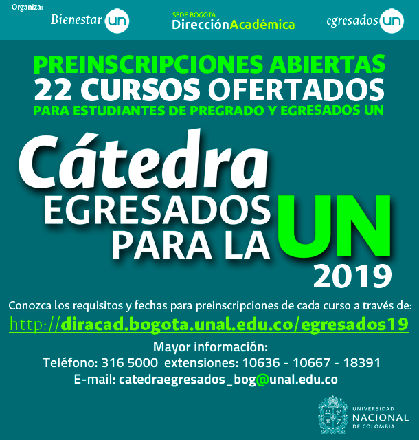 fceunal's tweet photo. 📣 #ComunidadUNAL Invitación de la @BogDirAcad a la Cátedra egresados para la #UN 2019

Para mayor información da click🖱️en 👉 https://t.co/f3yXjcOLN0 https://t.co/T29rfBEYpx