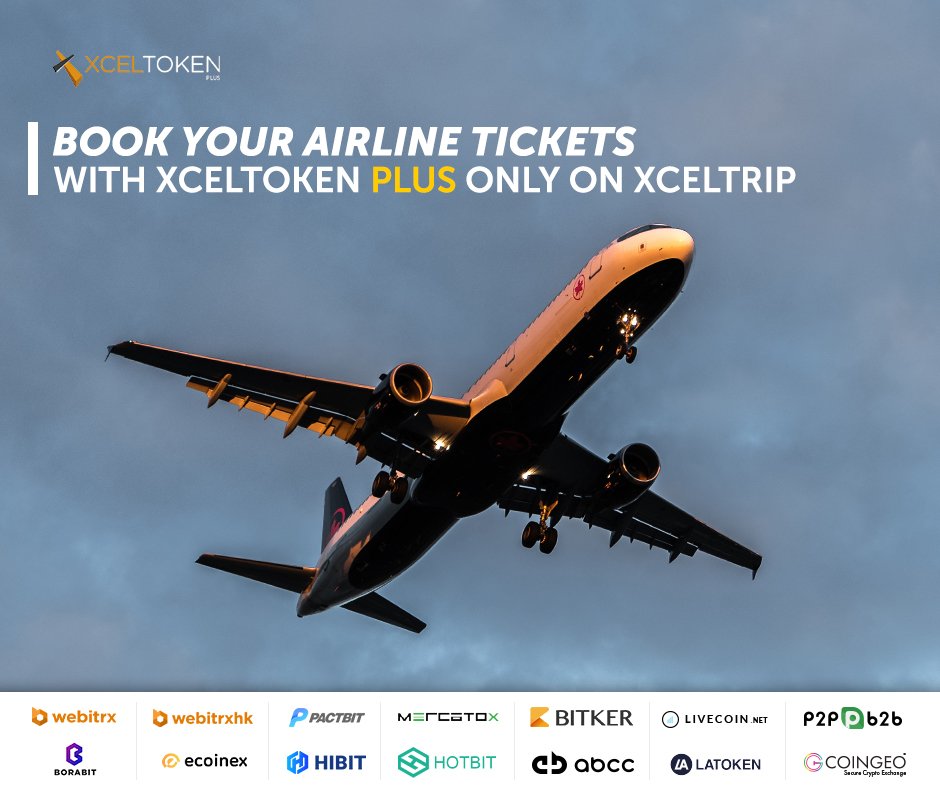 XcelPayVentures's tweet photo. "Book tickets with over 300 airlines on the XcelTrip Platform with your XcelToken Plus." 

Follow Us on https://t.co/loKyLyZr6O 

#pactbit #p2pb2b #mercatox #livecoin #latoken #hotbit #bitcoin #Crypto #hotels #airline https://t.co/QQMKwK8EJc