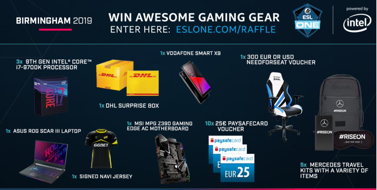 ESLDota2's tweet image. Win awesome gaming gear & prizes from @IntelGaming, @MercedesBenz, @DeutschePostDHL, @VodafoneGaming, @ASUS_ROG, @msitweets, @paysafecard, @NEEDforSEAT & @ggbetofficial in our #ESLOne Birmingham raffle!
esl-one.com/raffle