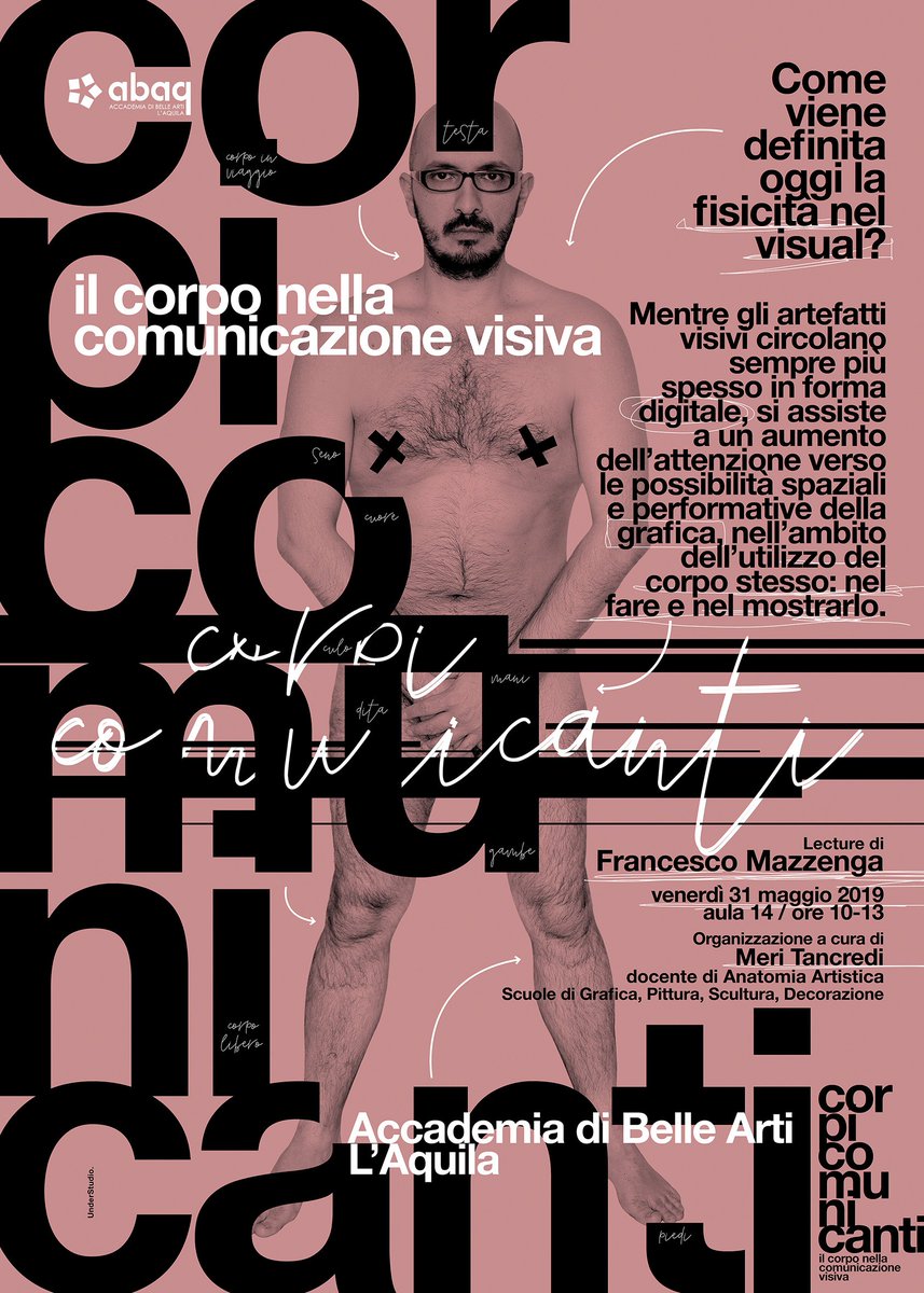 FrancescoMaz's tweet photo. CorpiComunicanti - Venerdì 31 maggio 2019 - 10.00-13.00 / Aula 14
Una mia #lecture presso l'Accademia di Belle Arti L'Aquila ❤️🍀✌🏻🏃♂️
A cura della Prof.ssa Meri Tancredi docente di Anatomia Artistica.
Scuole di #Grafica, #Pittura, #Scultura e #Decorazione
#abalaquila #design https://t.co/ZaUdWiQL8S