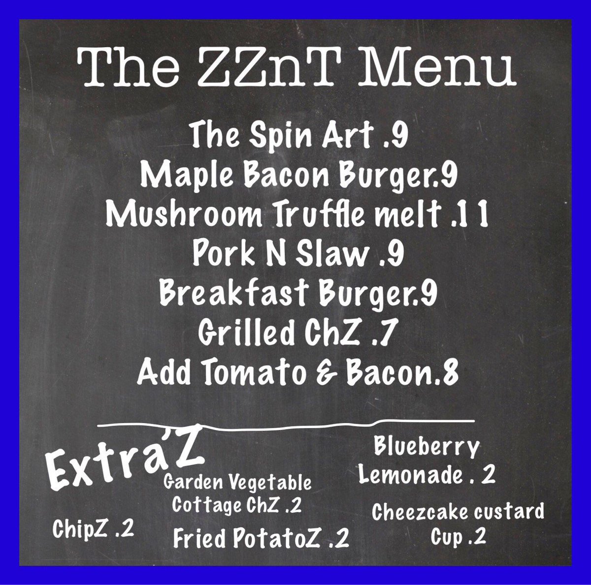 Here is the menu for the ZZnT food truck that will be in the BVC parking lot TOMORROW starting at 11am! We hope to see you there!