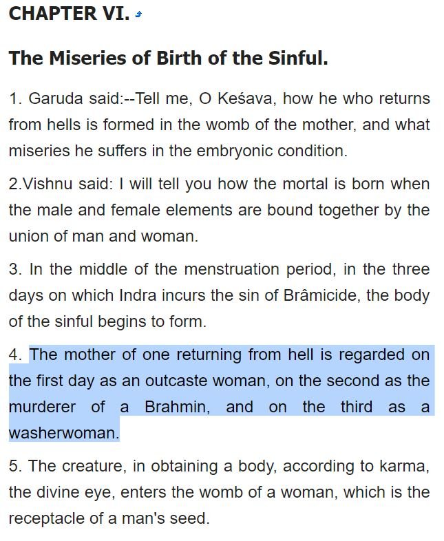  #MenstrualTabooInHinduism"In the middle of the menstruation period, in the three days on which Indra incurs the sin of Brâmicide, the body of the sinful begins to form.The mother of one returning from hell is regarded on the first day as an outcaste woman"- Garuda Purana Ch 6.