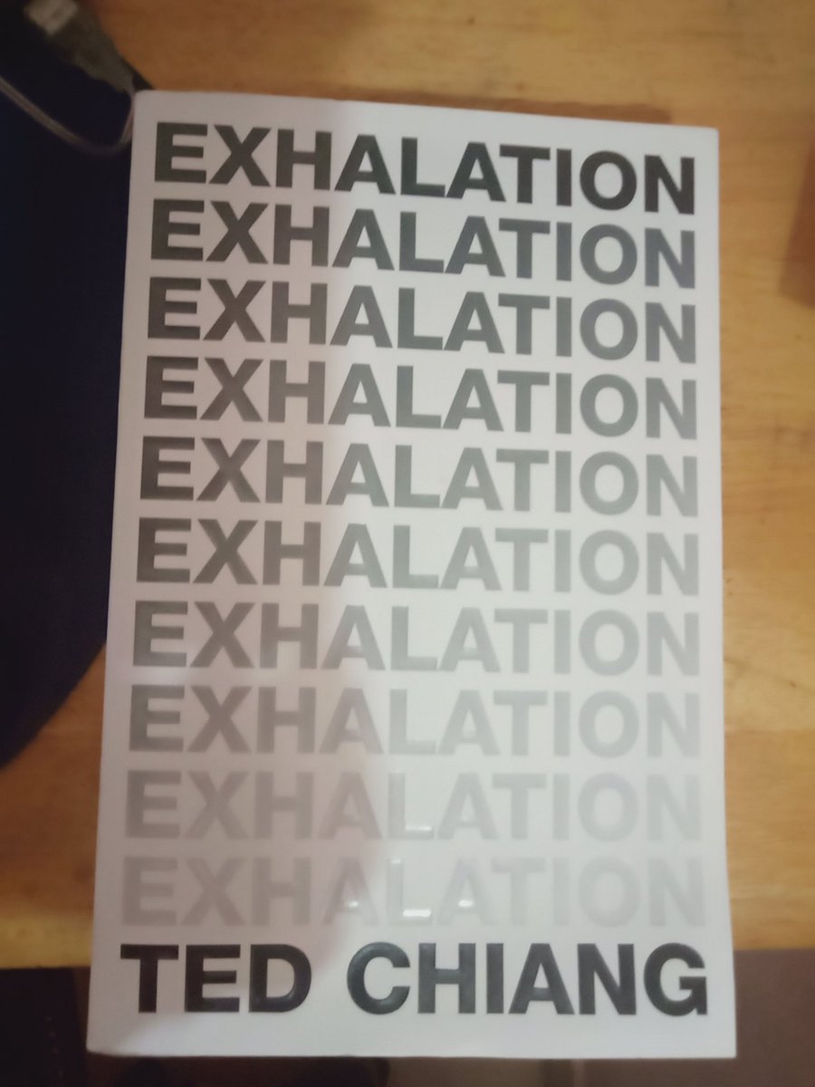 venkattcv's tweet image. Finally ! #Exhalation #TedChiang