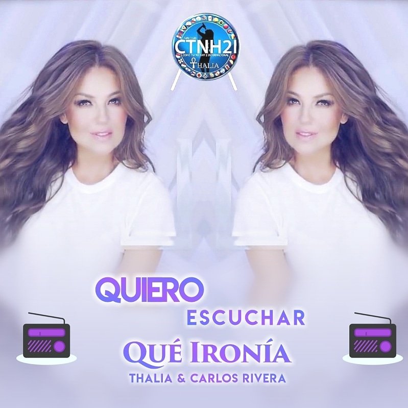 NatividadFonsec's tweet photo. 📻 Hola @los40mx quiero escuchar 👂 la nueva canción de @thalia feat @_CarlosRivera #QueIronia 🎶podrías ponerla .gracias! @sonymusicmexico @sonymusiclatin @sonymusicglobal @thalia_fcctnh2i
@thalia_ctnh2iMS
@gabos76 @dalkilicedu
@kika_fdez
#CTNH2IMS #Natyamor❤ https://t.co/RMhwtis2vD