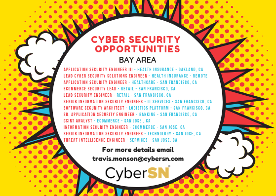 TravisM_CyberSN's tweet photo. CyberSN San Francisco is working on numerous new Cyber Security Opportunities throughout the Bay Area. These various roles focus on Application Security, Incident Response, Cloud Security and Enterprise Security. 

DM or email travis@cybersn.com for more details. 

#infosecjobs https://t.co/VSUv5jNgL9
