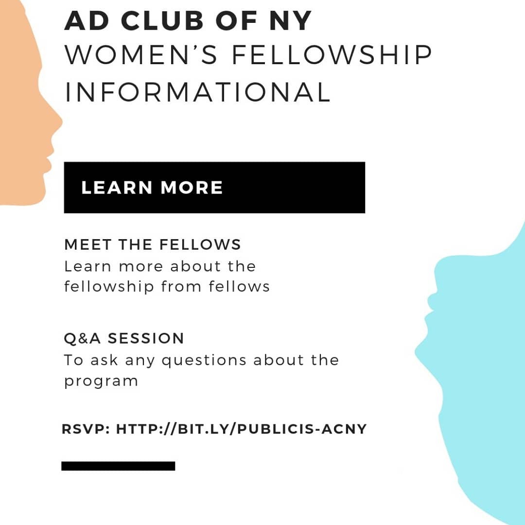 📢 DIVERSE MID-LEVEL WOMEN WHO WORK IN #ADVERTISING, #MARKETING, #TECH & RELATED #CREATIVE INDUSTRIES📢   Come out this Thursday to learn more about the @AdClubNY Women’s Fellowship Program. Get #mentorship #execCoaching #ConferenceSponsorship & more! bit.ly/Publicis-ACNY