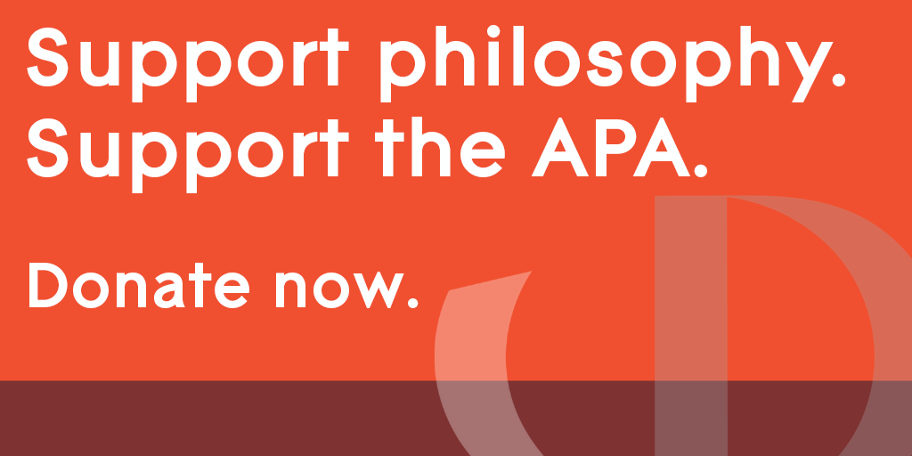 Support philosophy. Support the APA. Donate now.