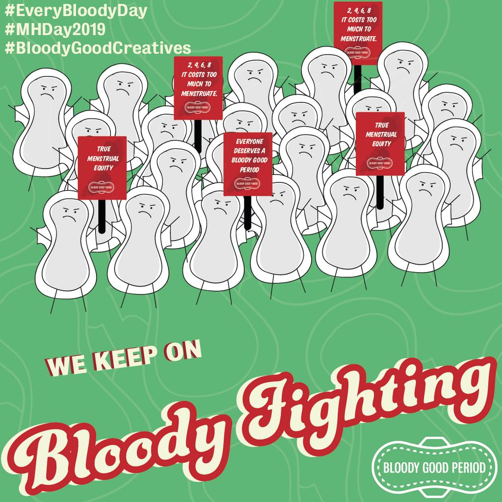 bloodygood__'s tweet image. As we wrap up a busy Menstrual Hygiene Day... WE KEEP ON BLOODY FIGHTING! Until *everyone* can talk about periods, and until *everyone* can access the menstrual products and info they need. Art by Molly Jameson #bloodygoodcreatives⠀#MHDay2019 #EveryBloodyDay #menstrualequity