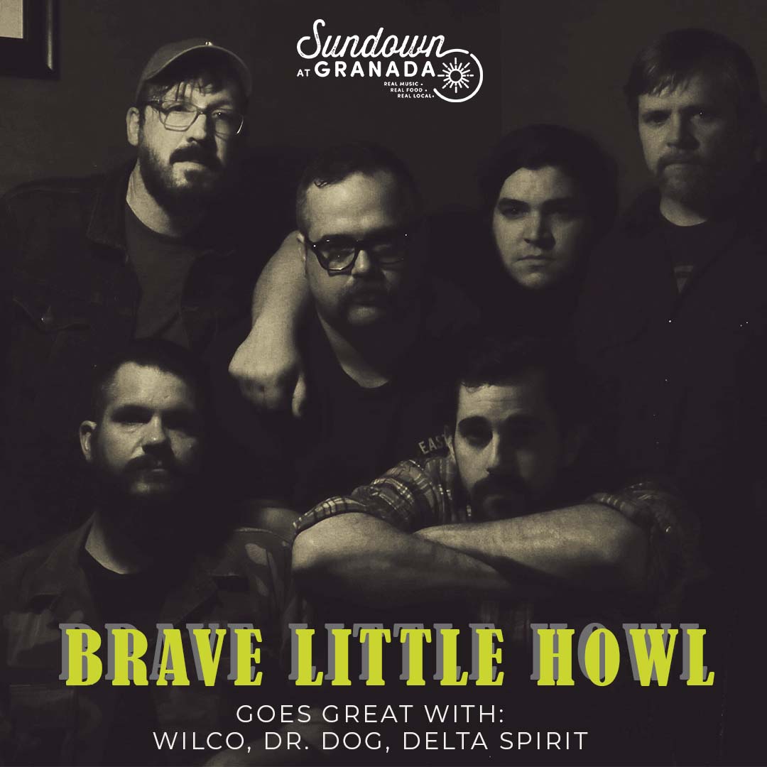 TONIGHT!

<a href="/BraveLittleHowl/">Brave Little Howl</a> continues their monthly residency tonight for a FREE show. Catch this Americana, indie-rock outfit LIVE.

FREE
21+