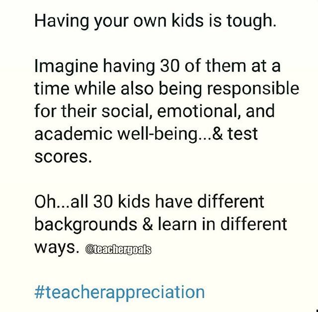 Appreciate your teachers. (via <a href="/TeacherGoals/">TeacherGoals</a>)