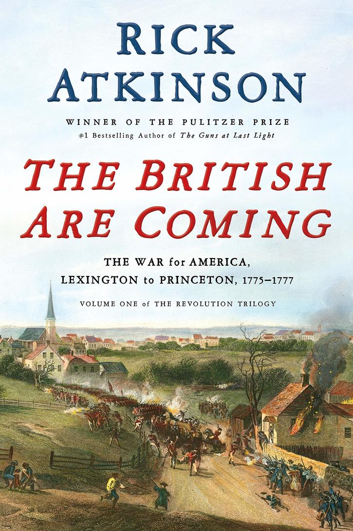 Huzzah! "The British Are Coming" by Rick Atkinson will debut at #5 on the New York Times bestseller list. Meet the author and learn about the book when Atkinson appears at Washington Crossing Historic Park this Friday at 7:30 PM. Grab your tickets: …hingtoncrossingbrewfest.ticketbud.com/an-evening-wit…
