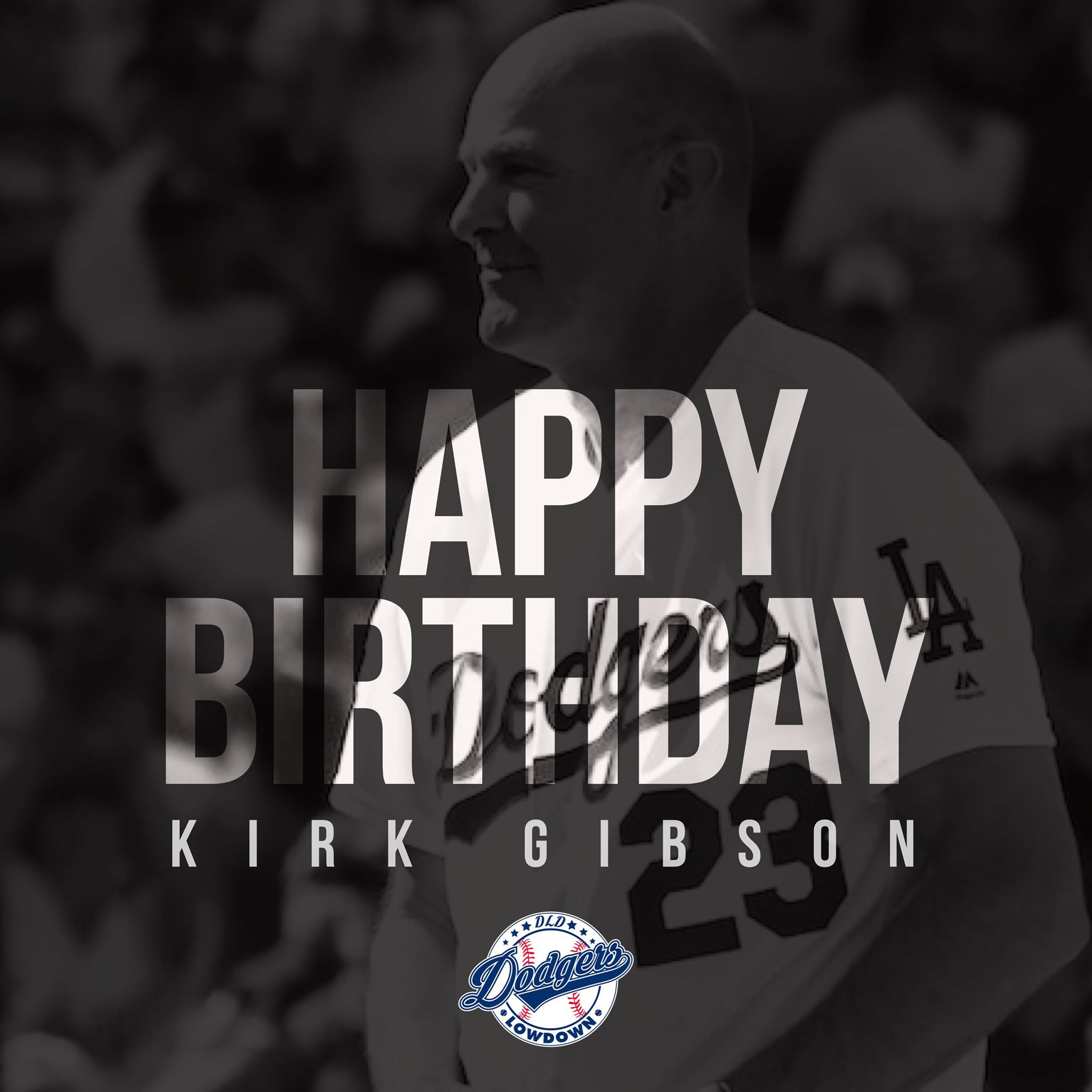 Happy Birthday to an iconic legend, Kirk Gibson. 