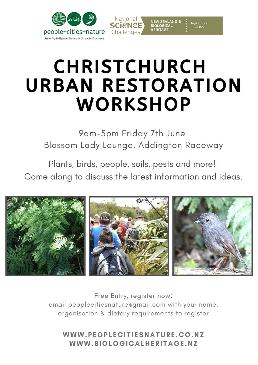 PplCitiesNature's tweet photo. Announcing an amazing line up of speakers for the Christchurch Urban Restoration Workshop, hosted by @PplCitiesNature &amp; @BioHeritageNZ . Everything from native birds to urban farming and sustainable business. #FREEentry #registerNOW https://t.co/0WPCMOF7xe