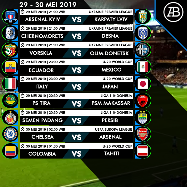 Bola99com's tweet photo. Jadwal Pertandingan Bola Lengkap Tgl 29 - 30 Mei 2019
.
#jadwalbola #prediksibola #pialaduniau20 #liga1indonesia #trueblueindonesia #chelseaindonesia #chelseaindo #chelseafcindonesia #Thebluesindonesia #chelseafcindo #chelseafcindonesia #chelseafcssid #arsenalindonesia #bola99 https://t.co/5H7CiZuFzF