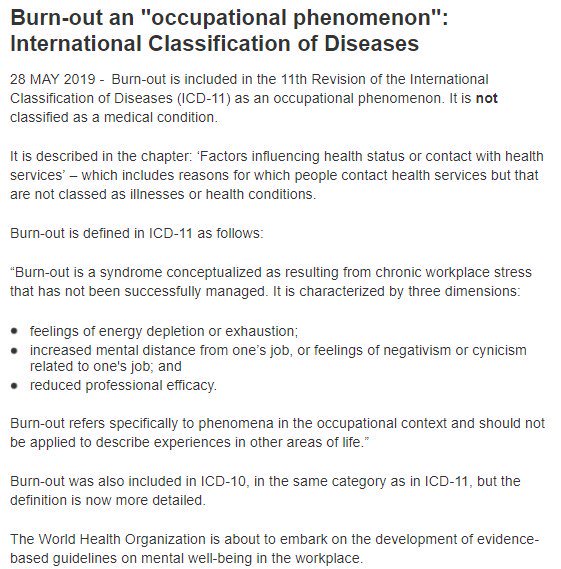 @tictoc #Burnout is included in the 11th Revision of the International Classification of Diseases (#ICD11) as an occupational phenomenon.
It is NOT classified as a medical condition bit.ly/ICD11BurnOut