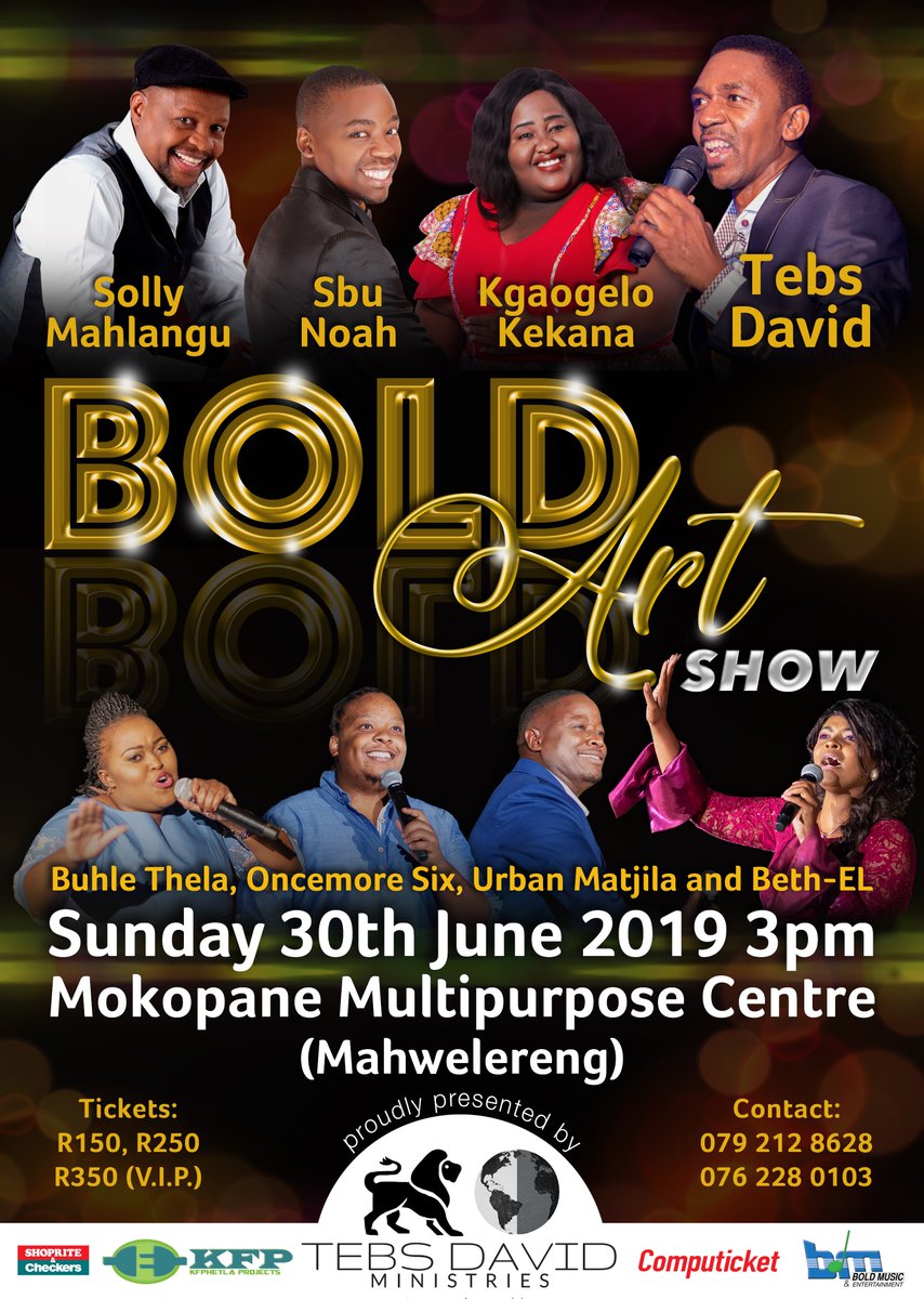 TebsDavid's tweet image. #BoldArt2✨
Sunday | 30 June 2019  🕒  3pm
Mokopane Multipurpose Centre (Mahwelereng)📍
Tickets 🎫 available from R150 - R350vip @Computicket 
#Umkhuluena