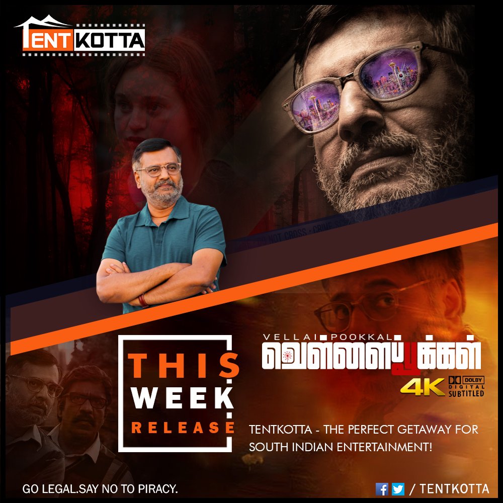 Tentkotta's tweet photo. This Week Release on #Tentkotta: Intriguing investigative thriller drama #VellaiPookal starring @Actor_Vivek. 

#GoLegal #SayNoToPiracy https://t.co/o150hILVbi
