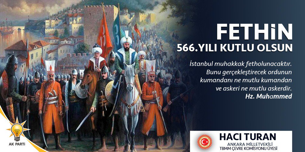 turan_haci's tweet photo. İstanbul'un Fethi'nin 566. yıldönümünün milletimize hayırlar getirmesi temennisiyle, başta fethin mimarı Fatih Sultan Mehmed Han olmak ��zere, bu cennet vatan için canlarını seve seve feda eden tüm şehitlerimizi rahmet ve minnetle yâd ediyorum.

#29Mayıs1453 https://t.co/RPjjRIDLKw