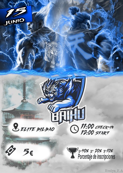 baihuteam's tweet image. 2⃣Rage Txapelketa 👊⚡️

🗓️15/06/2019
🕛12:00 / 11:00 Check-in
⛩️C/Buenos Aires Nº 5 @Elite_Bilbao
🧾5€  smash.gg/Baihu2019 
🏆1º 40% 2º 20% 3º 10% (De las inscripciones)
📺twitch.tv/baihu_team 

#GoBaihu #TEKKEN