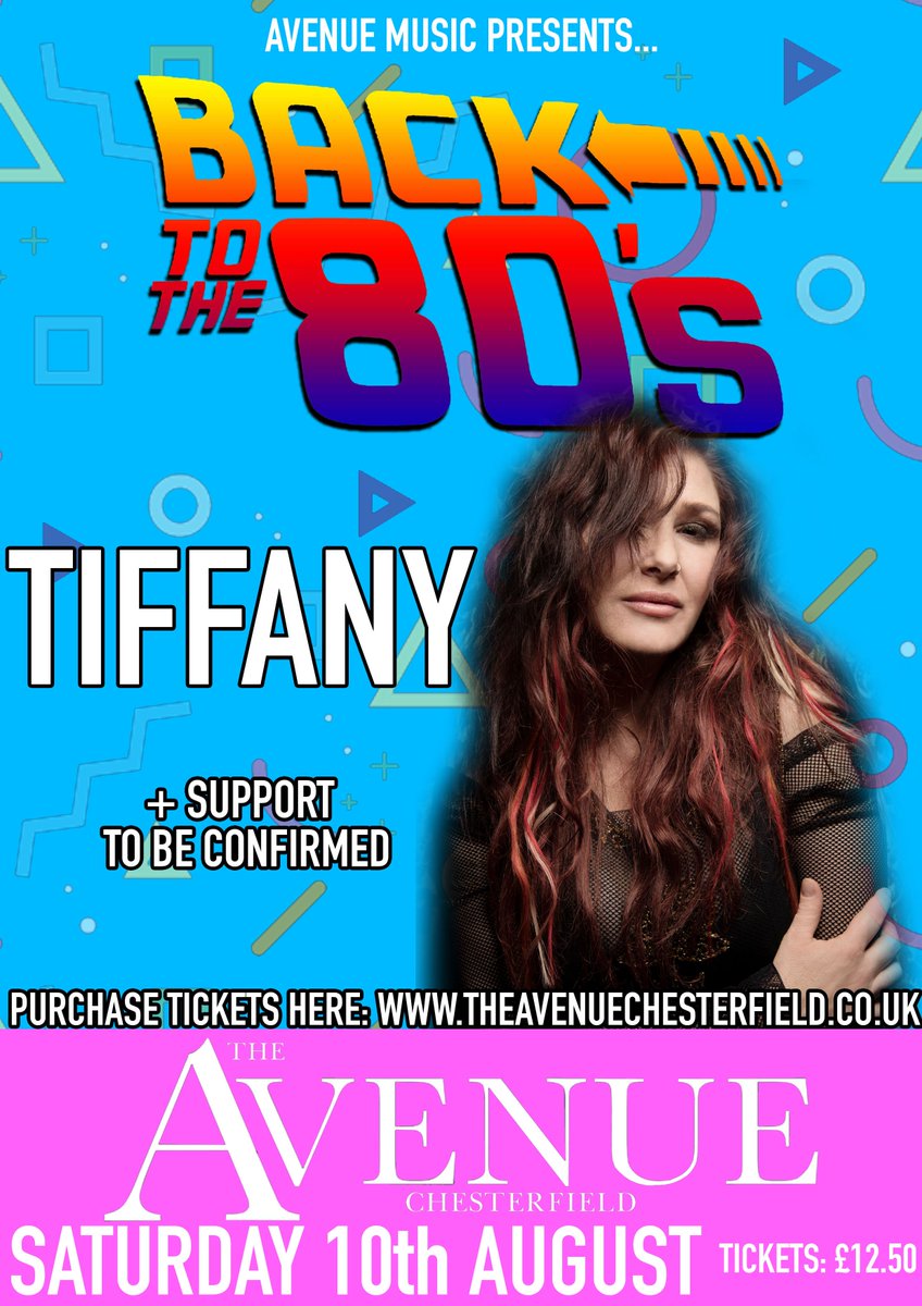 We are delighted to announce we will be welcoming Tiffany to The Avenue Chesterfield on Saturday 10th August.
Support is still To Be Confirmed.

Purchase Tickets here: theavenuechesterfield.co.uk/event/back-to-…

admission: £12.50

Doors: 19:00 (7PM)