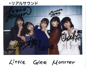 フォロー＆RTでサイン入りチェキプレゼント】Little Glee Monsterが