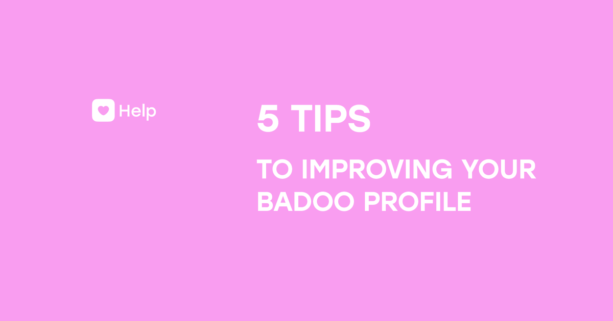 Badoo help Badoo help
