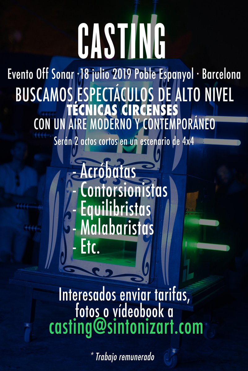 PapallonaCircus's tweet photo. 📢 🔴 ¡#CASTING! 🔴 📢

Se buscan espectáculos para el evento Off #Sonar.

🎪 18 de julio 2019
📍 Poble Espanyol, #Barcelona.

📩 Interesados enviar su CV a casting@sintonizart.com.

🧐 Para más información contactar con la agencia @Sintonizart.

#circ @circus #circque #circo https://t.co/ft3rdEIB16